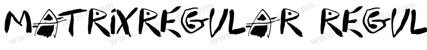 MatrixRegular Regula字体转换